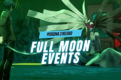 All Full Moon Missions- Persona 3 Reload